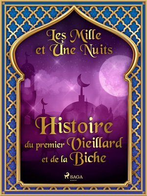 cover image of Histoire du premier Vieillard et de la Biche